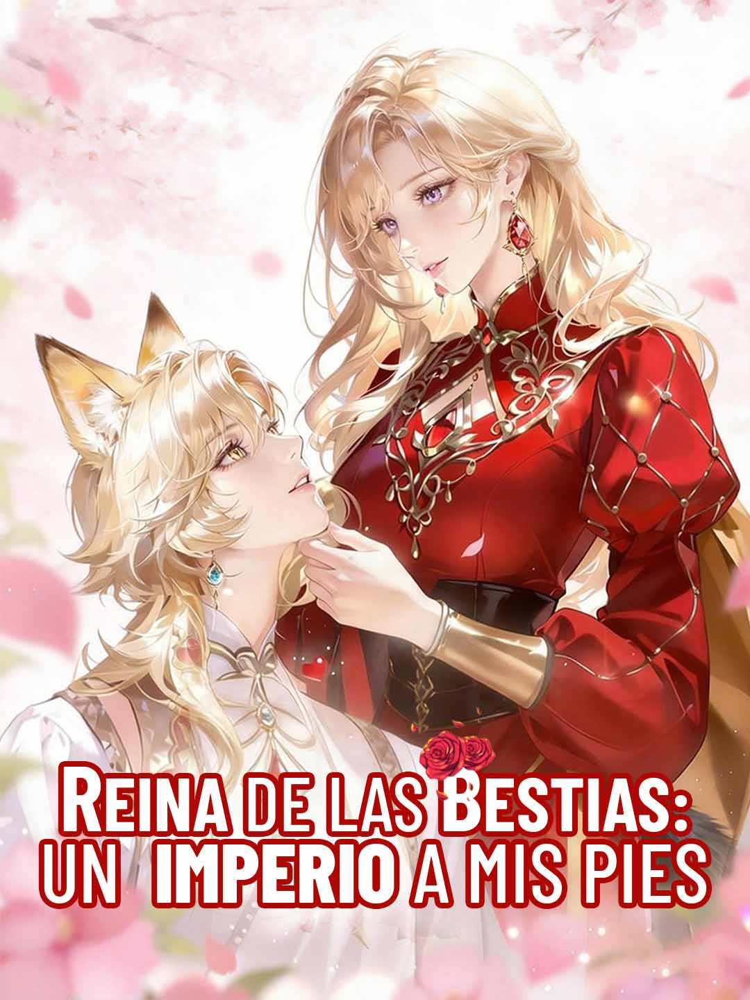 Reina de las bestias: un imperio a mis pies