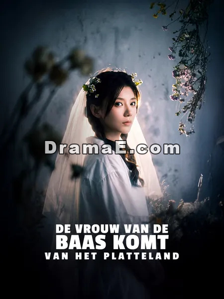 De Vrouw van de Baas Komt van het Platteland