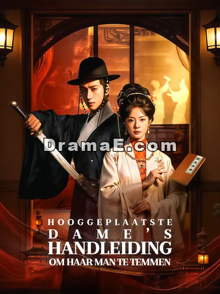 Hooggeplaatste Dame’s Handleiding om Haar Man te Temmen