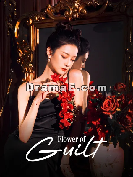 Flower of Guilt