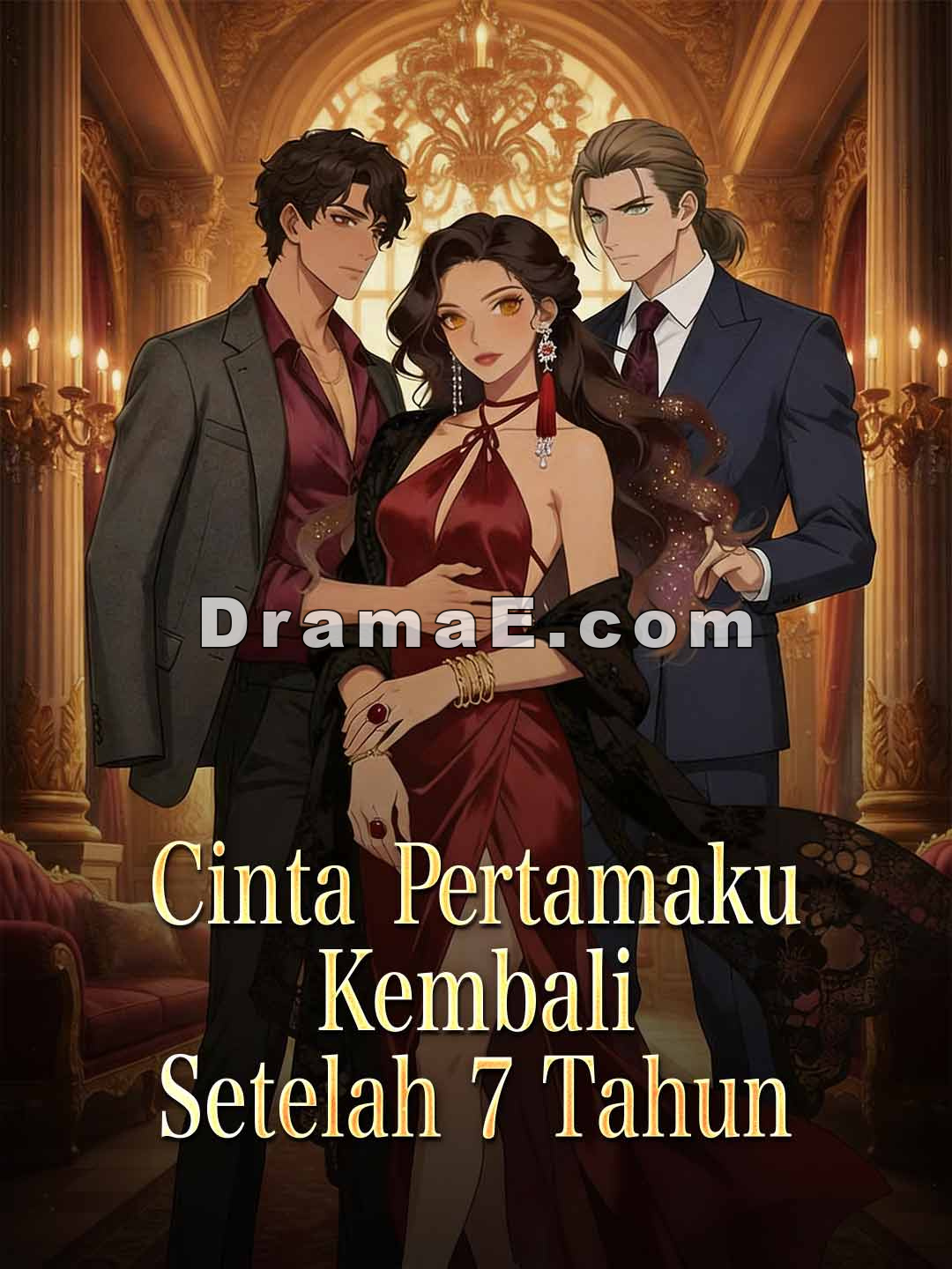 Cinta Pertamaku Kembali Setelah 7 Tahun