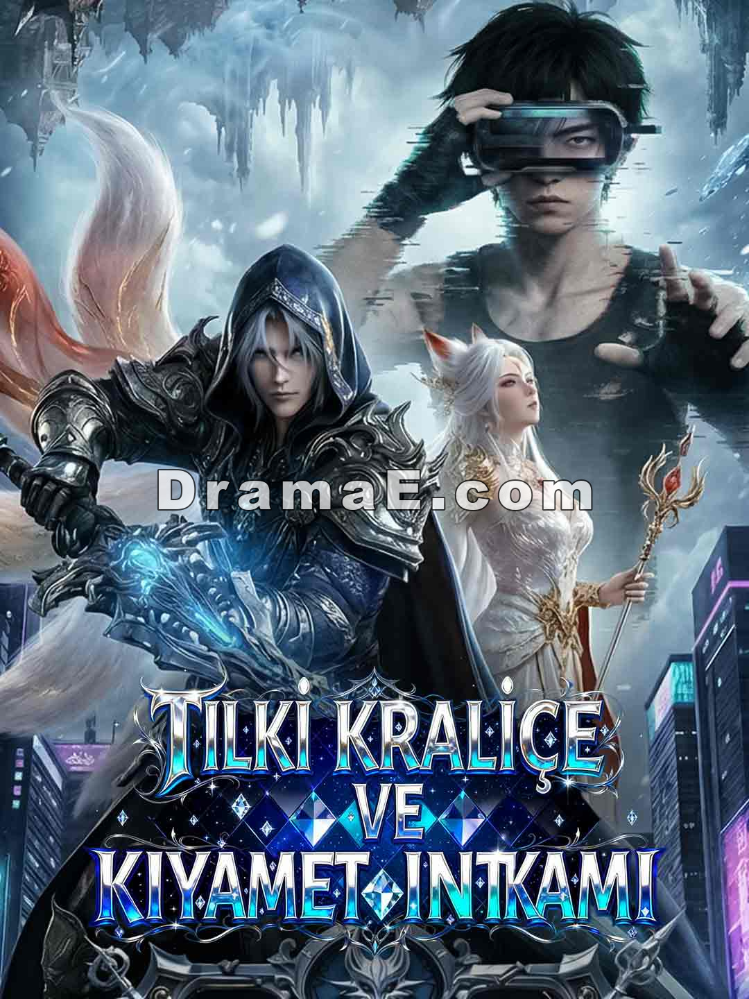 Tilki Kraliçe ve Kıyamet İntikamım
