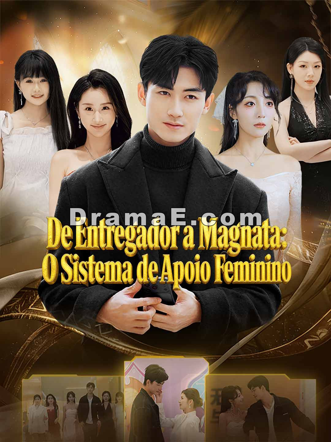 De Entregador a Magnata: O Sistema de Apoio Feminino