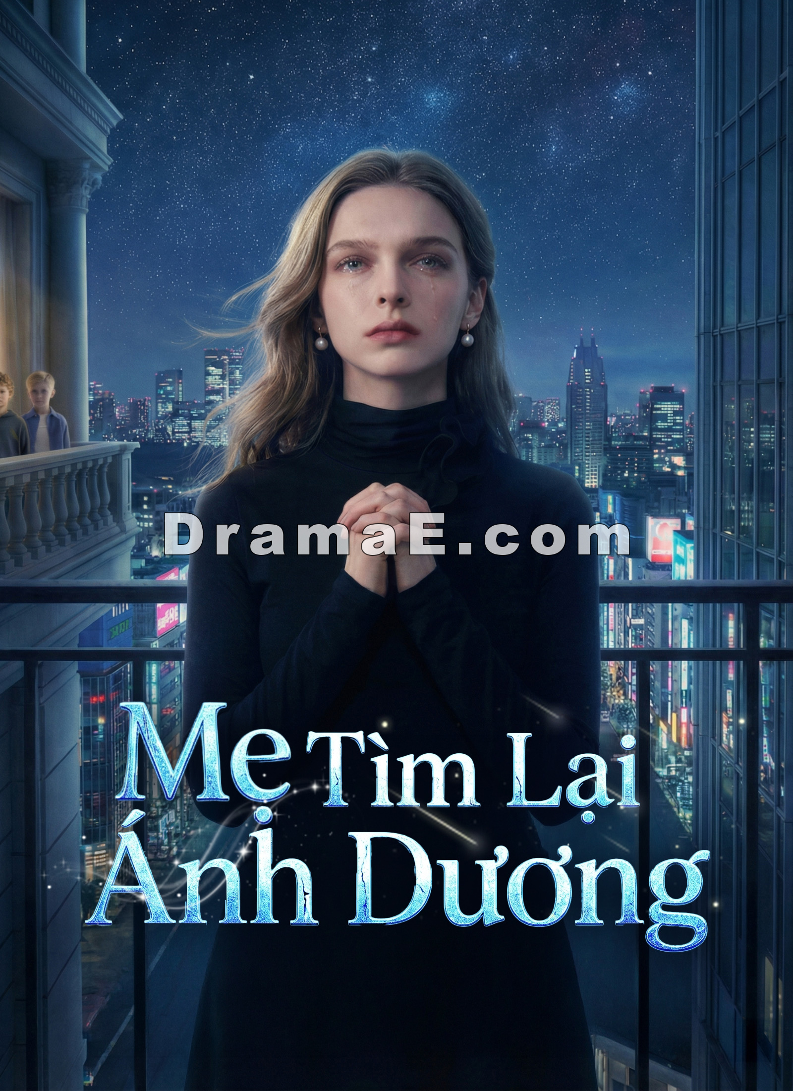 [Lồng Tiếng] Mẹ Tìm Lại Ánh Dương