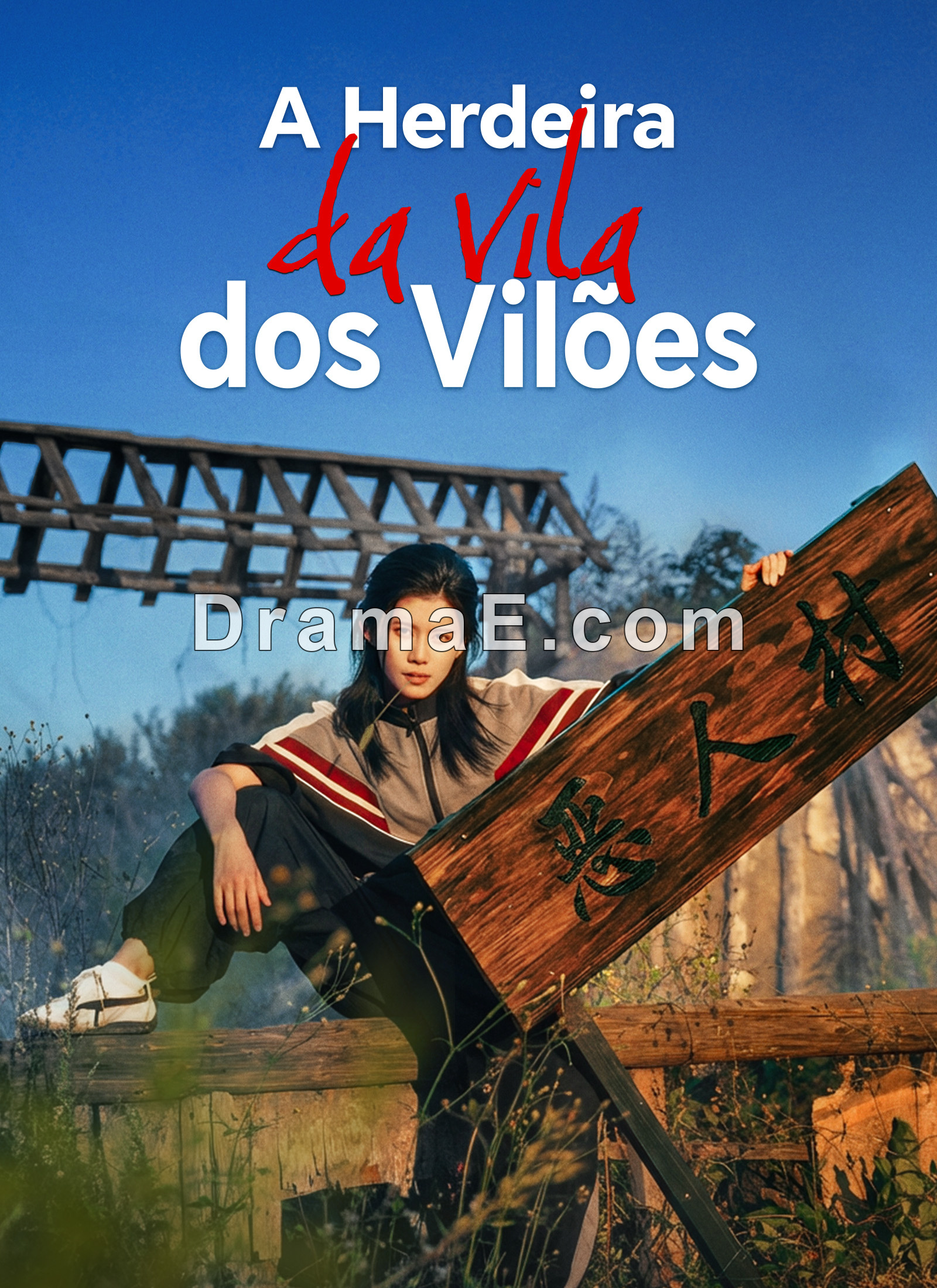 A Herdeira da Vila dos Vilões
