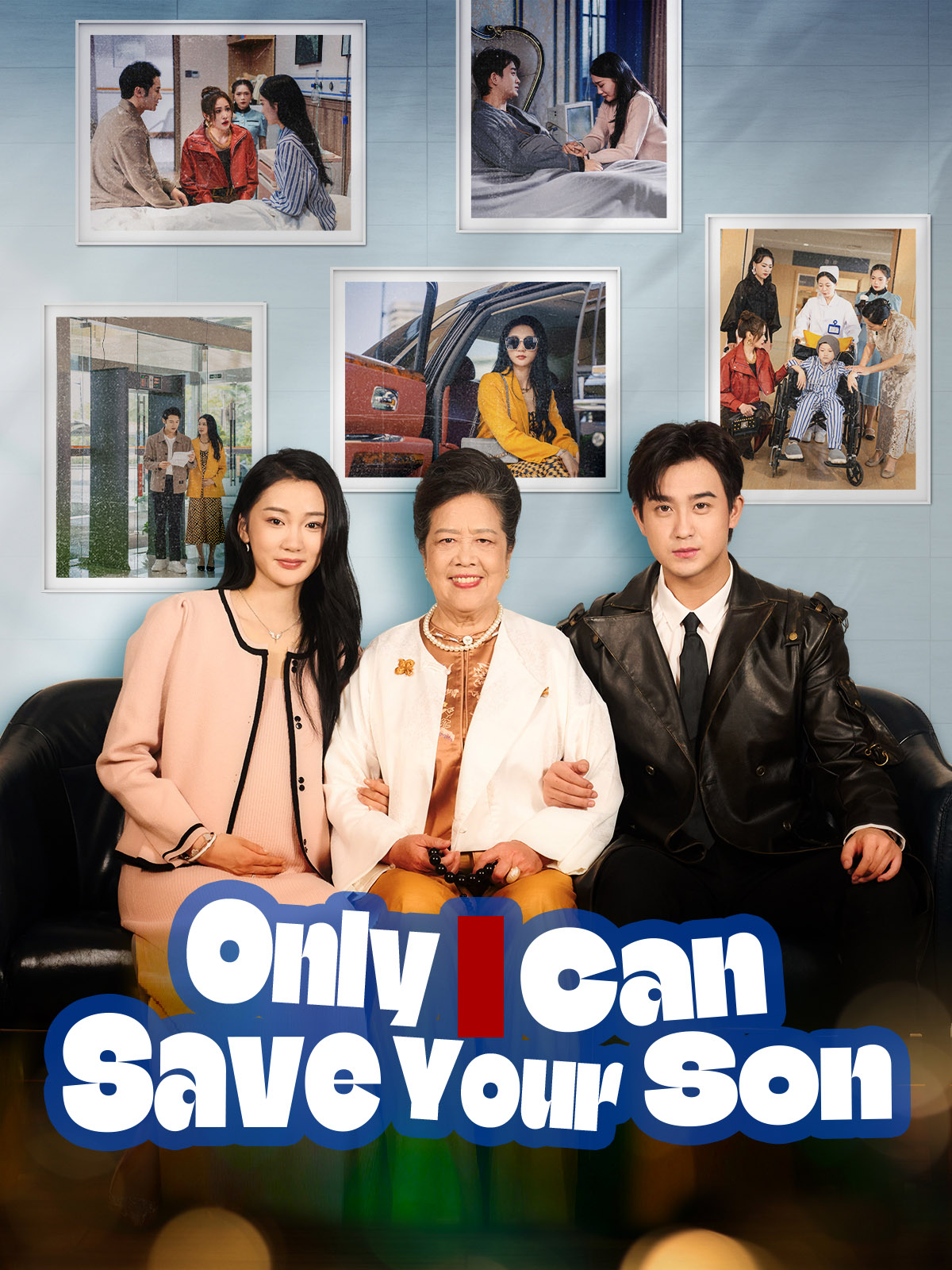 Only I Can Save Your SonWatch Full Episodes for Free